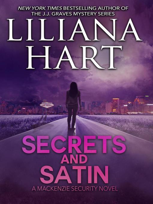 Title details for Secrets and Satin by Liliana Hart - Available